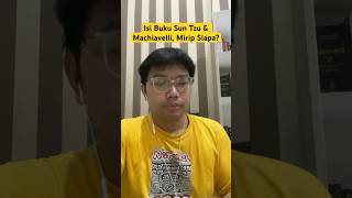 Download Lagu Kira-kira Isi Buku Sun Tzu \u0026 Machiavelli Mirip Dengan Siapa? MP3