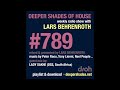 Deeper Shades Of House 789 w/ exclusive guest mix by LADY SAKHE (DSS, South Africa) - FULL SHOW