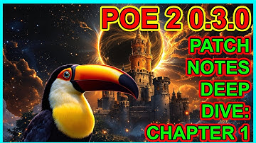 POE2 0.3.0 Patch Notes Deep Dive - Part 1 - Content, New Skills & More - Third Edict Path of Exile 2