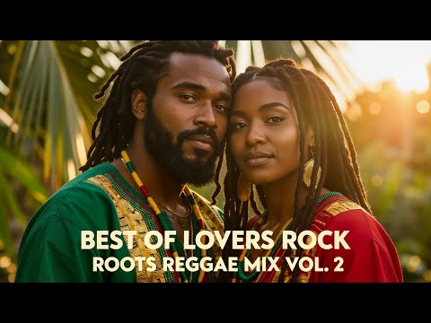 Best Of Lovers Rock Roots Reggae Mix Vol 2 Kendu Vibes Official Audio 2025