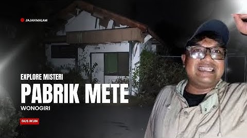 PABRIK METE ANGKER JATISRONO