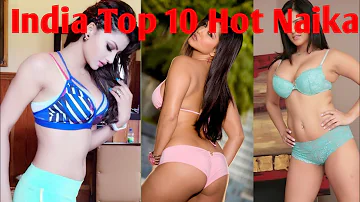 India Top 10 sexy Naika