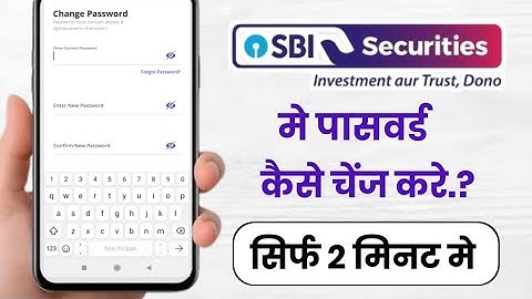 SBI Securities Password Kaise Change Kare!! How To Change Password In SBI Securities!!