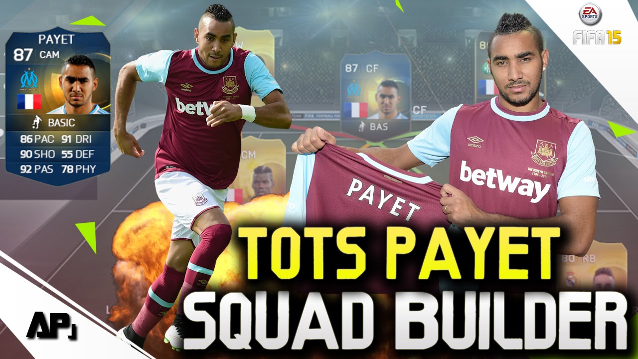 FIFA 15 TOTS PAYET INSANE SQUAD BUILDER