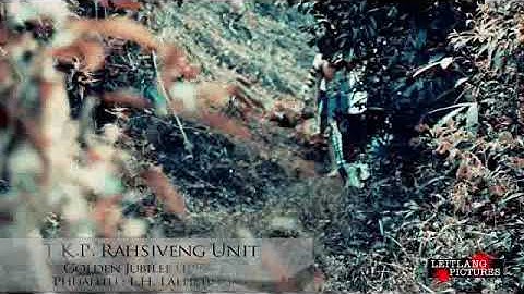 Ṭ.K.P : RAHSIVENG UNIT GOLDEN JUBILEE MUSIC VIDEO