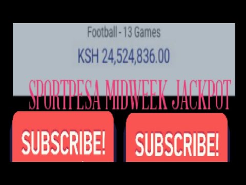 SPORTPESA MIDWEEK JACKPOT PREDICTION GAMES FOR FREE