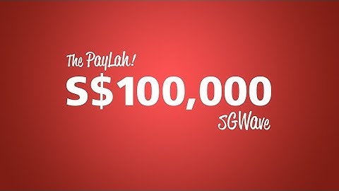 DBS PayLah! S$100,000 SGWave