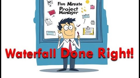 Waterfall Project Management – The Tried-and-True Approach You Can Rely On - 5 Minute PM - Epi 3