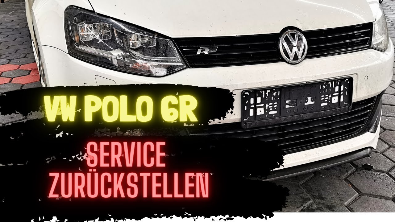 Polo 6r Inspektion Zurcksetzen