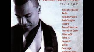 Video thumbnail of "Alexandre Pires ft. Yola Araújo y Anselmo Ralph - A deus eu peço (A Dios le pido) - ao vivo"