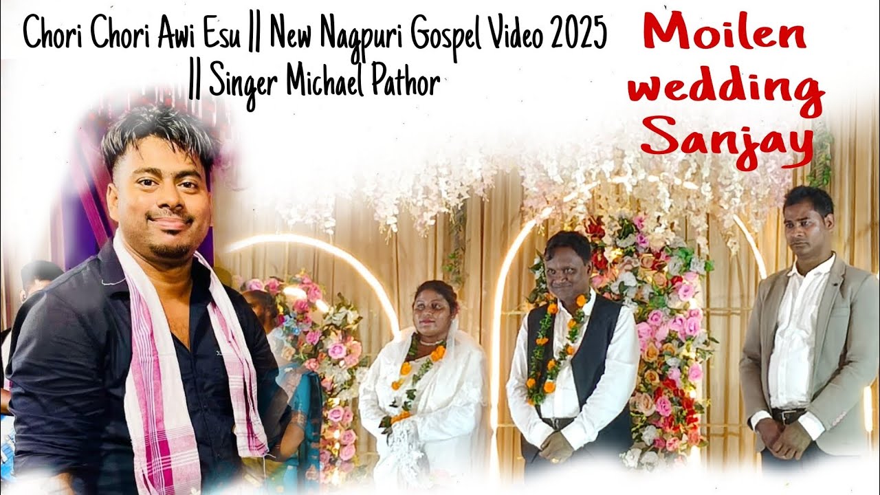 Chori Chori Awi Esu || New Nagpuri Gospel Video 2025 || Singer Michael Pathor