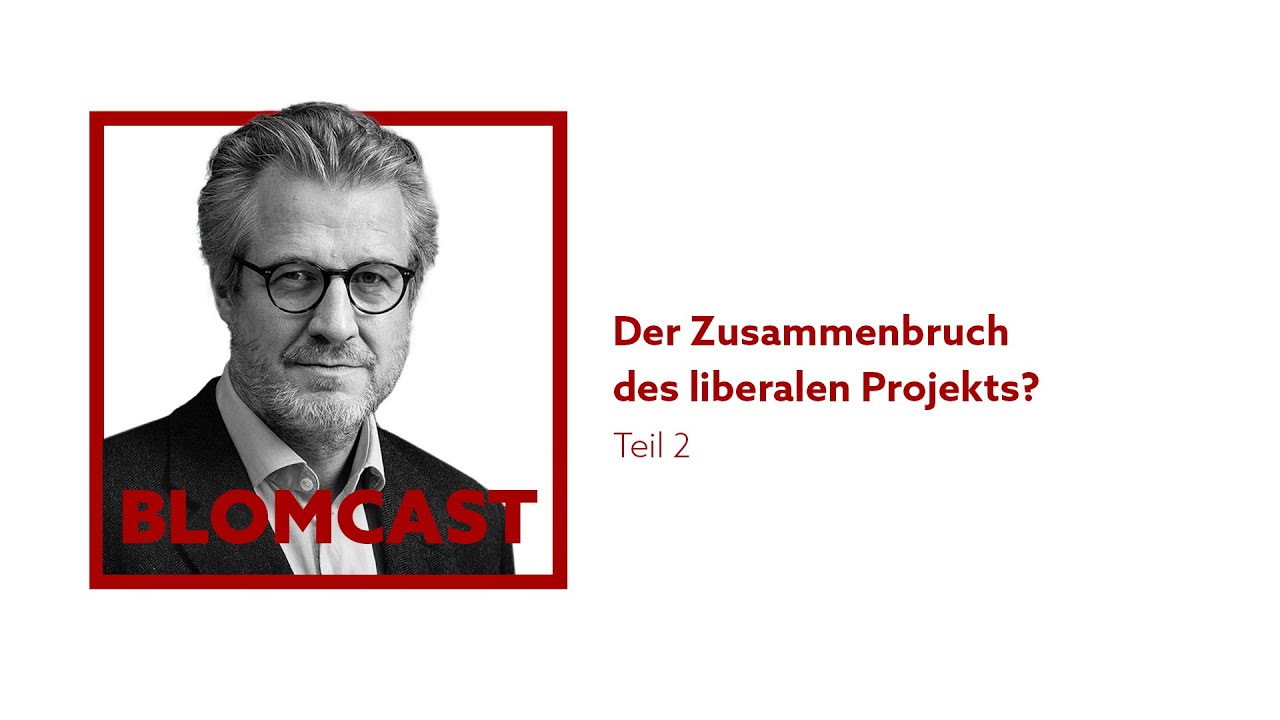 [17] Der Zusammenbruch des liberalen Projekts? Teil 2