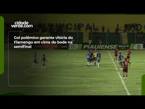 Gol polêmico garante vitória do Flamengo em cima do bode na semifinal