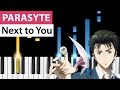Parasyte - Next to You - Piano Tutorial - How to Play (寄生獣)