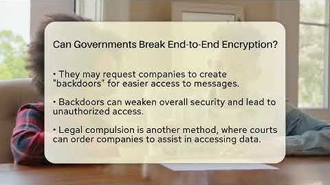 Can Governments Break End-to-End Encryption? - Everyday-Networking