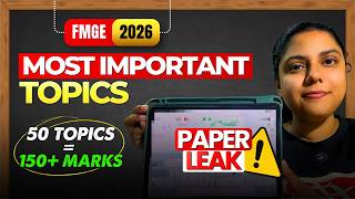 Most Important Topics for FMGE 2026 | Score 150 + (Not A Clickbait) 🚨#fmge #fmge2026
