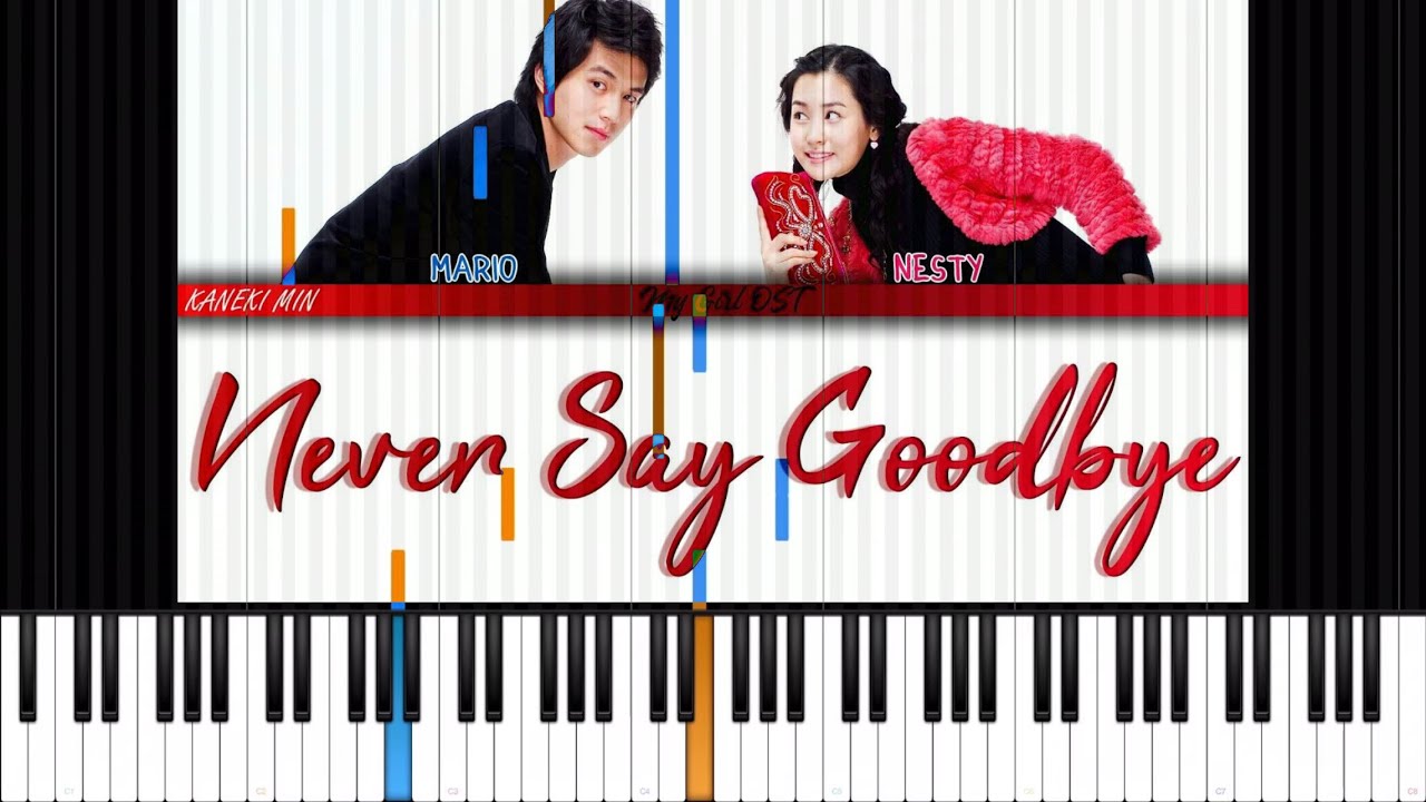 [Tutorial] Never Say Goodbye | Mario and Nesty | Piano solo - YouTube
