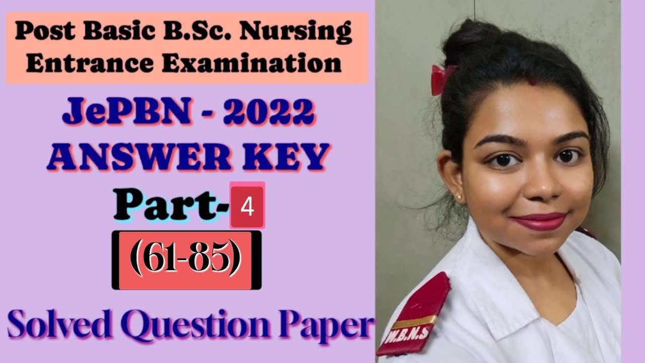 JePBN-2022।। ANSWER KEY। । Post Basic B.Sc. Nursing -2022
