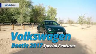 2017 Volkswagen Beetle Special Features | YallaMotor