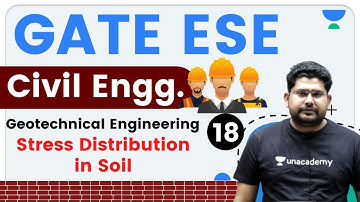 6:00 PM - GATE ESE 2021 | Civil Engg. by Nitesh Sir | Effective Stress | Stress Distribution in Soil