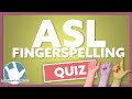Receptive and Expressive Fingerspelling Skills Quiz