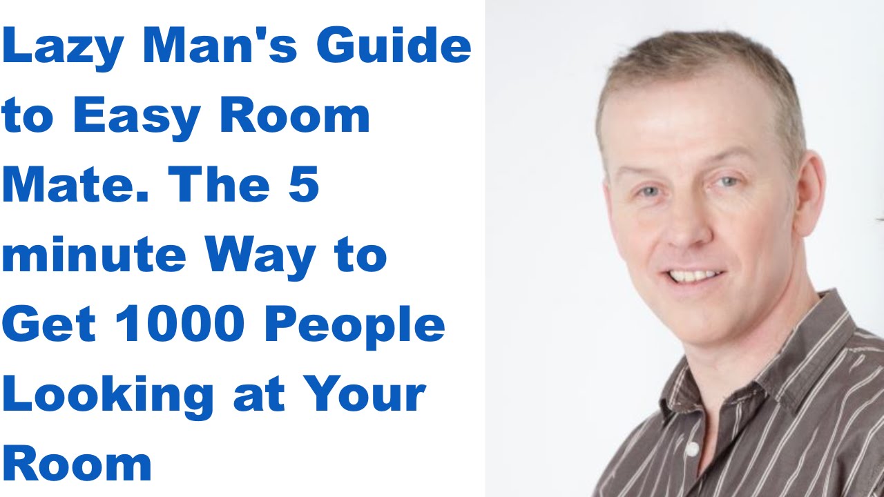 Video 4 of 5 - Lazy Mans Guide to EasyRoommate - YouTube