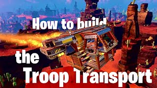 How to build the Troop Transport