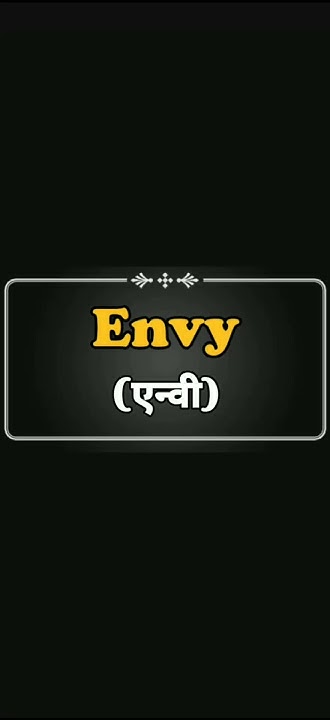 Envy Meaning In Hindi And Marathi gk dictionary YouTube envy-meaning-in-hindi-and-marathi-gk-dictionary-youtube
