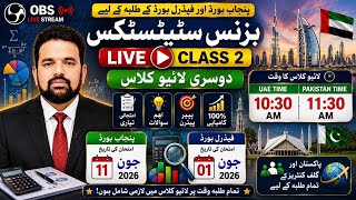 🔥 Business Statistics Live Class 2 | Index Numbers (Chapter 4) Complete Preparation | FBISE & Punja