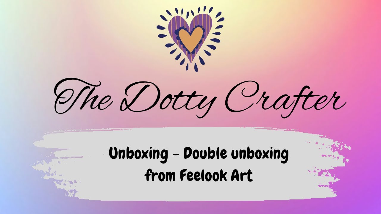 Unboxing - double unboxing from Feelook Art