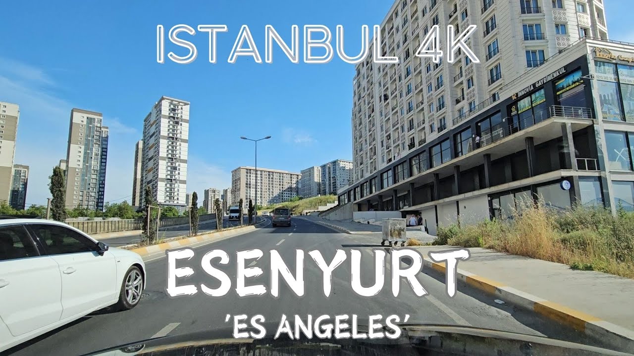 Istanbul 4K Drive in Esenyurt – Esencılıs (Es Angeles) City Sightseeing Driving Tour Video