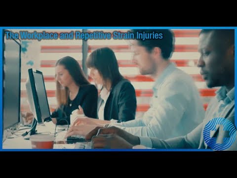The Workplace and Repetitive Strain Injuries - YouTube