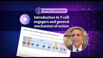 Symposium | Introduction to T-cell engagers and general mechanism of action