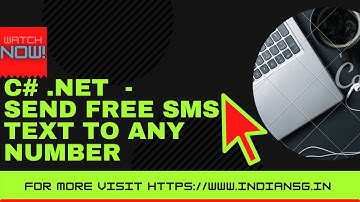 C# Application - How To Send Text SMS Free Using SMSApi ? || .NET Framework || INDIAN5G