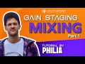 Ableton Gain Staging/Mixing (PART 1) | Tutorial By Philia