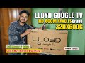 LLOYD GOOGLE TV HD 80CM HAVELLS BRAND EXPLAINED 32 inch 32HX600G /2025 LED TV