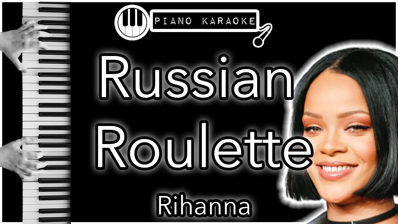 Free Russian Roulette by Rihanna sheet music