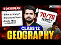 Class 12 Geography 2026 : Last 5 Days Study Plan | Most Important Topics