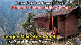 Rumah Biksu Jalur Setapak Yang Ekstrim Dekat Jalur Cangar Kampung Dalam Hutan Lereng Gunung Welirang