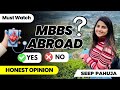 Mbbs abroad  honest opinion  nmc guidelines