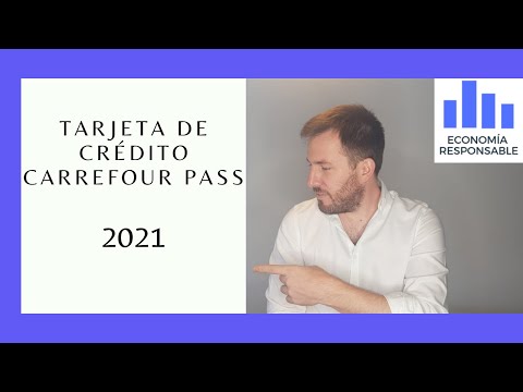 Tarjeta de crédito Carrefour Pass: características y opiniones en 2021