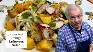 Leftovers Salad Recipe from Jacques Pépin | Cooking at Home | KQED