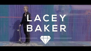 Facets - Ep 3 - Lacey Baker Defiant Skateboarder