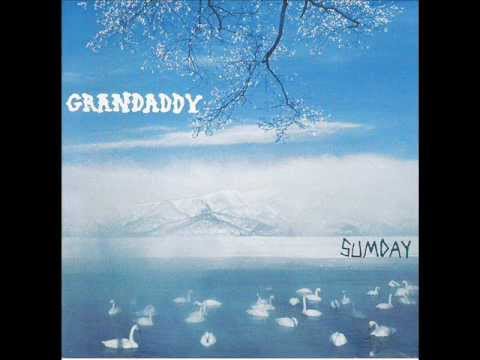 GRANDADDY - The warming sun