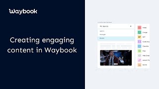 Creating engaging content in Waybook