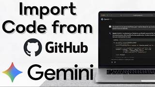 How To Import Code From GitHub To Gemini AI: The Best 2026 Guide To Analyze Repositories Faster!
