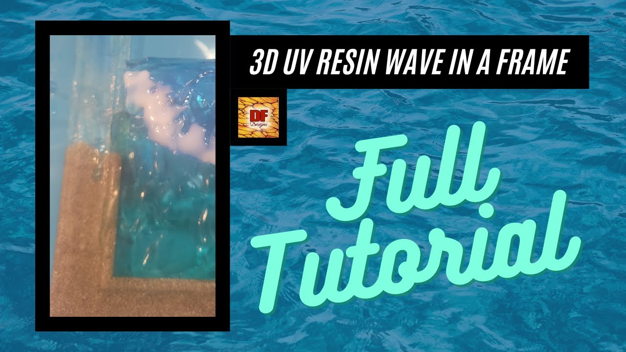 Uv Craft Using Shadows Full Tutorial | How To Make A 3D UV Resin Wave In A Frame | UV Resin ...