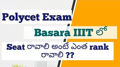 How much rank to get seat in Basara IIIT | Basara IIIT notification 2021 | Marks to get seat in IIIT