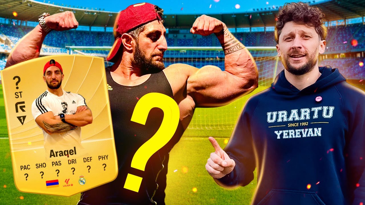 💪ԲՈԴԻԲԻԼԴԵՐԸ ՄԵԾ ՖՈՒՏԲՈԼՈՒՄ⚽ (Araqel Jeyranyan FC26 RATING CARD)