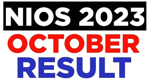 Nios result 2022 october|nios result|nios october exam result date 2022|nios exam result|#niosresult